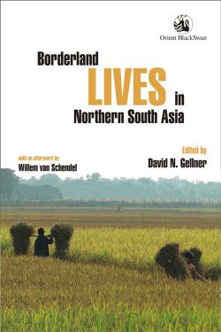 Orient Borderland Lives in Northern South Asia